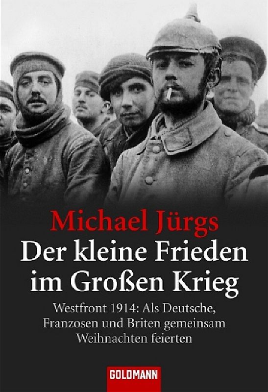 Der kleine Frieden im Großen Krieg