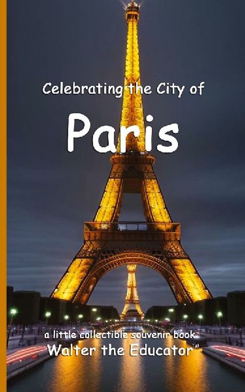 Celebrating the City of Paris