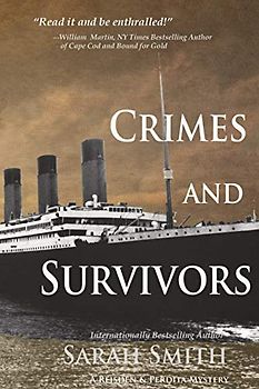 Crimes and Survivors (The Reisden and Perdita Mysteries, Band 4)