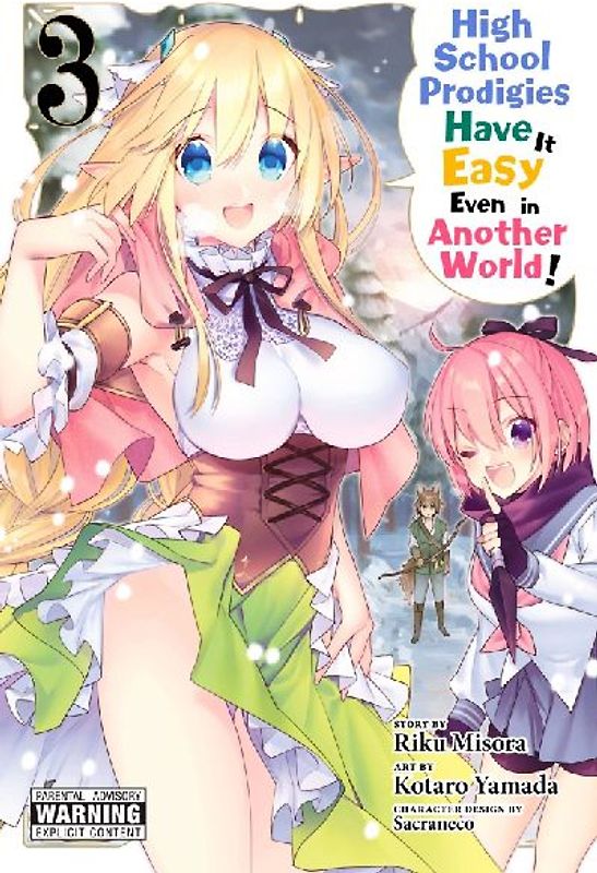 High School Prodigies Have It Easy Even in Another World!, Vol. 3 (Manga)