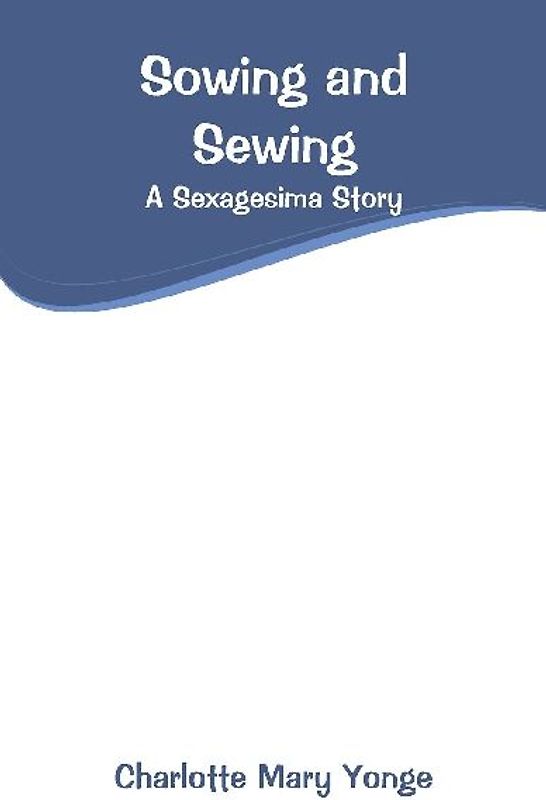 Sowing and Sewing
