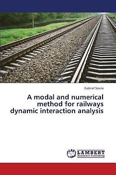 A modal and numerical method for railways dynamic interaction analysis