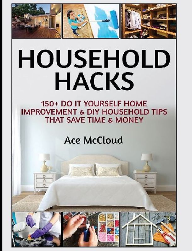Household Hacks