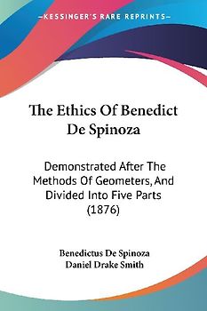 The Ethics Of Benedict De Spinoza