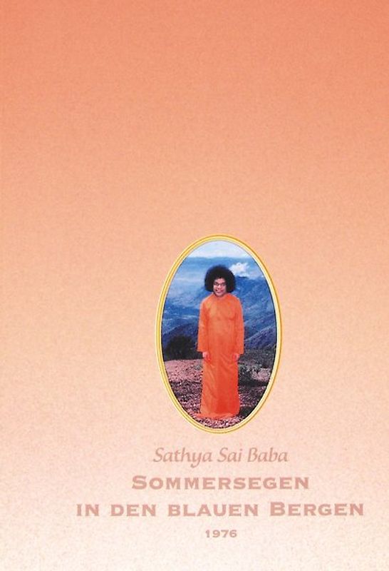 Sommersegen in den Blauen Bergen 1976