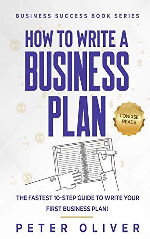 How To Write A Business Plan (Business Success, Band 2)
