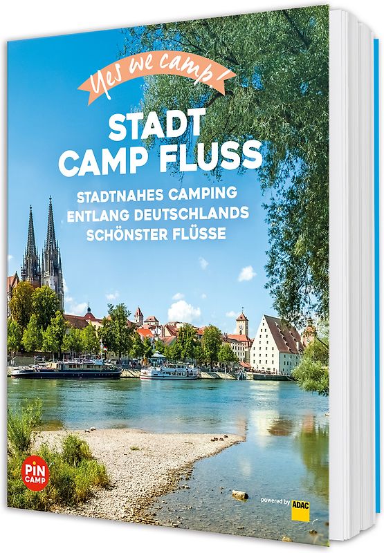 Yes we camp! Stadt Camp Fluss
