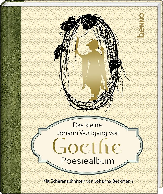 Das kleine Johann Wolfgang von Goethe Poesiealbum