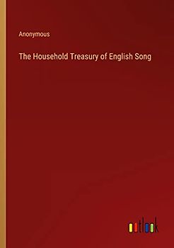 The Household Treasury of English Song