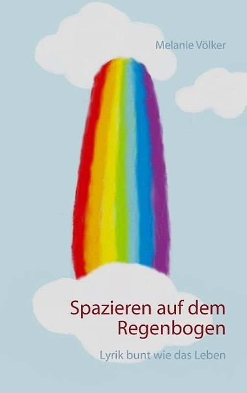 Spazieren auf dem Regenbogen