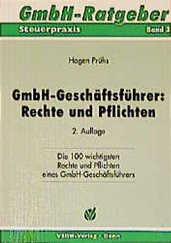 GmbH-Geschäftsführer: Rechte und Pflichten