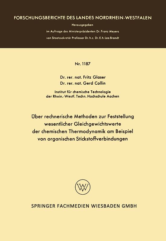 Über rechnerische Methoden zur Feststellung wesentlicher Gleichgewichtswerte der chemischen Thermodynamik am Beispiel von organischen Stickstoffverbindungen