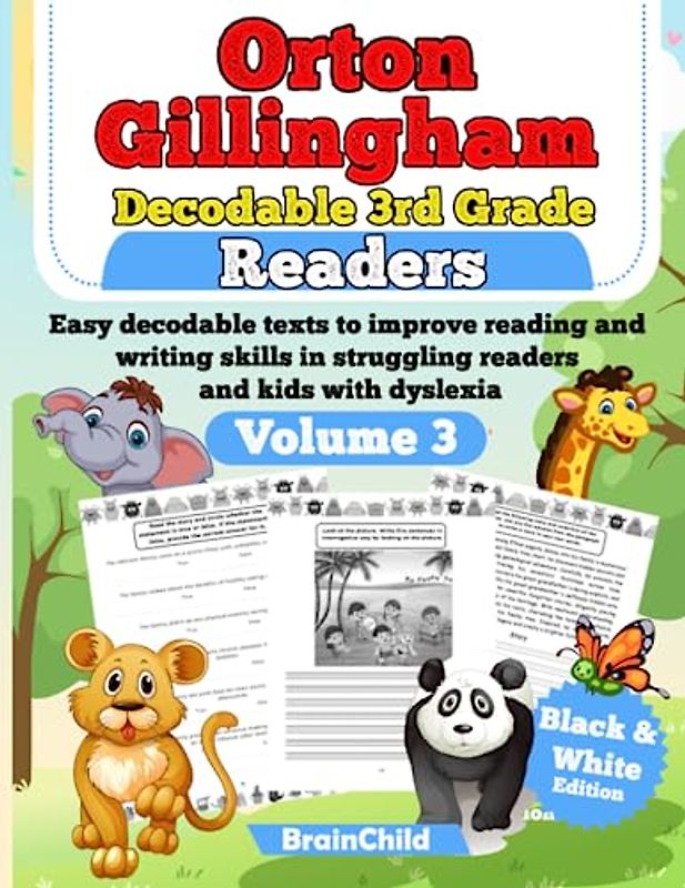 Orton Gillingham Decodable 3rd Grade Readers. Easy decodable texts to improve reading and writing skills in struggling readers and kids with dyslexia. ... 8-9 years. Volume 3. Black & White Edition.