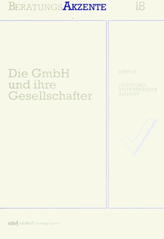 Die GmbH und ihre Gesellschafter