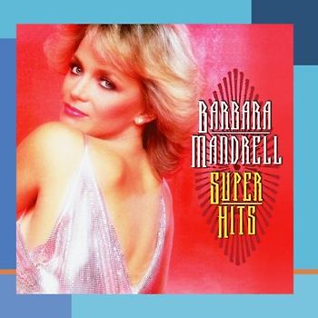 Mandrell,Barbara - Super Hits