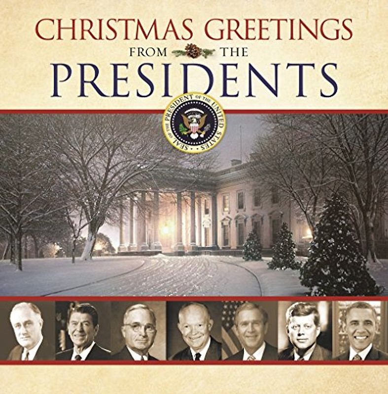 Christmas Greetings from the Presidents