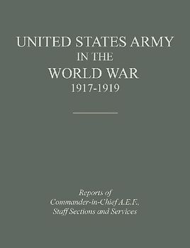 United States Army in the World War 1917-1919