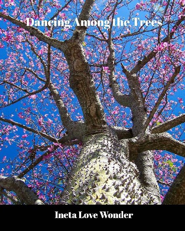 Dancing Among the Trees