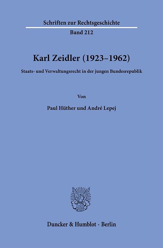 Karl Zeidler (1923–1962).