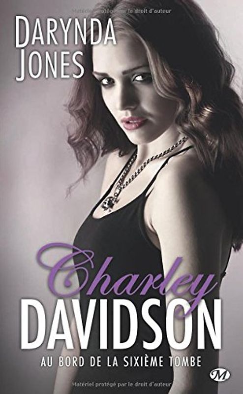 Charley Davidson T6 : Au bord de la sixieme tombe