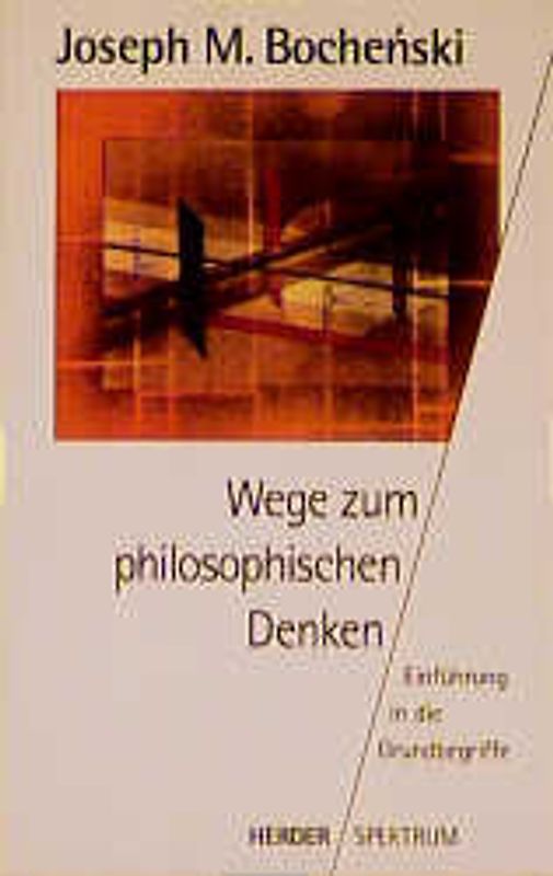 Wege zum philosophischen Denken. Einführung in die Grundbegriffe