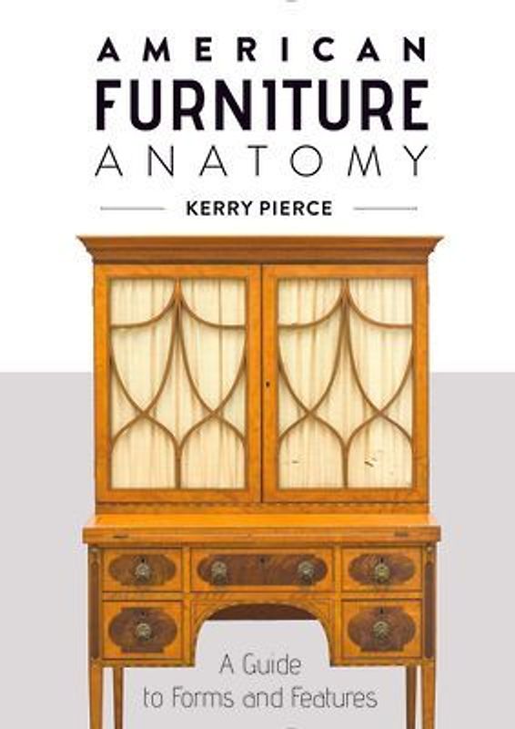 American Furniture Anatomy