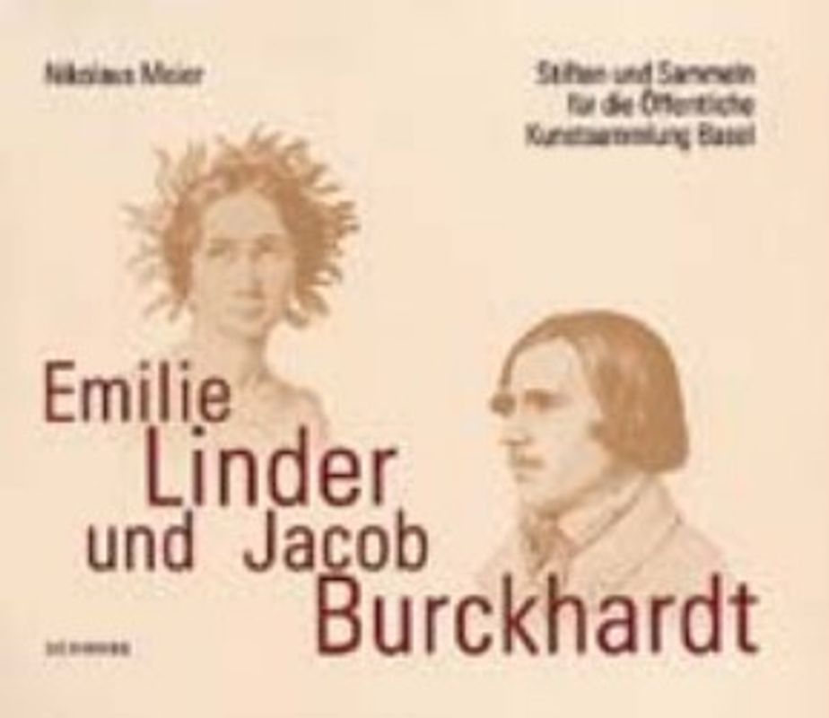 Emilie Linder und Jacob Burckhardt