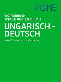 PONS Wörterbuch für Schule und Studium Ungarisch
