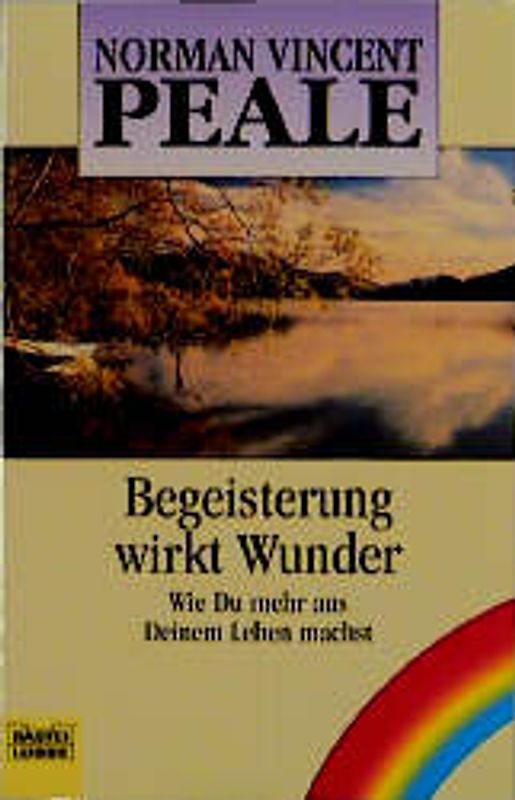 Begeisterung wirkt Wunder