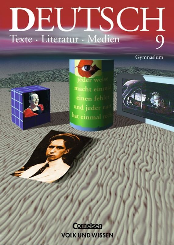 Deutsch: Texte - Literatur - Medien. Gymnasium / 9. Schuljahr - Schülerbuch
