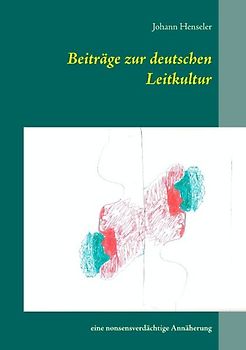 Beiträge zur deutschen Leitkultur