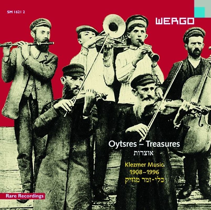 Oytsres - Treasures [Klezmer Music 1908-1996]