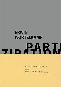 Erwin Wortelkamp: Partizipation