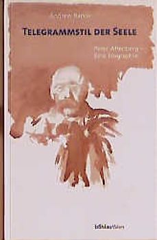 Telegrammstil der Seele