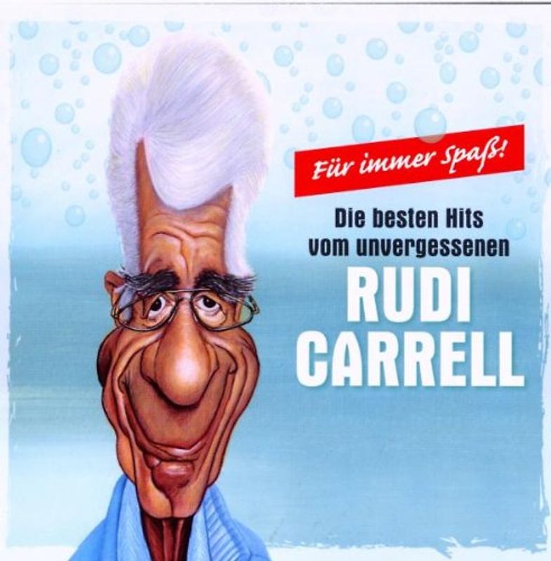 Rudi Carrell - Für Immer Spaß-die Größten Hits Von Rudi Carell