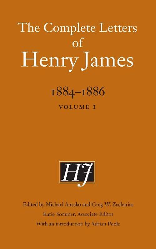 The Complete Letters of Henry James, 1884-1886