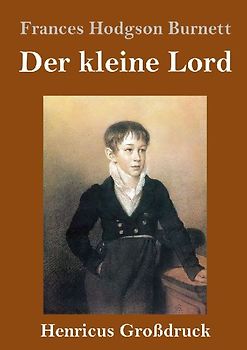 Der kleine Lord (Großdruck)