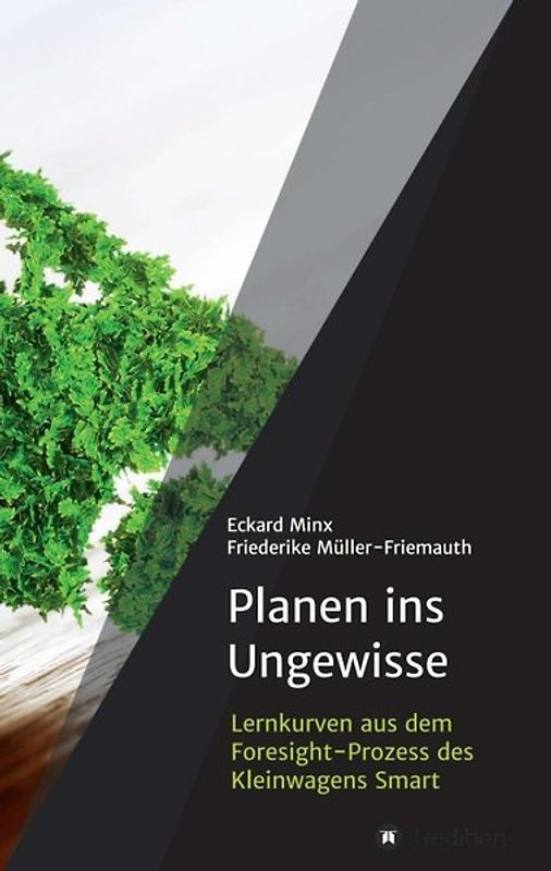 Planen ins Ungewisse