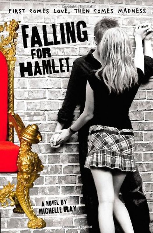 Falling for Hamlet - Ray, Michelle