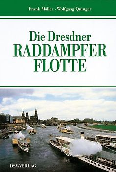 Die Dresdner Raddampferflotte