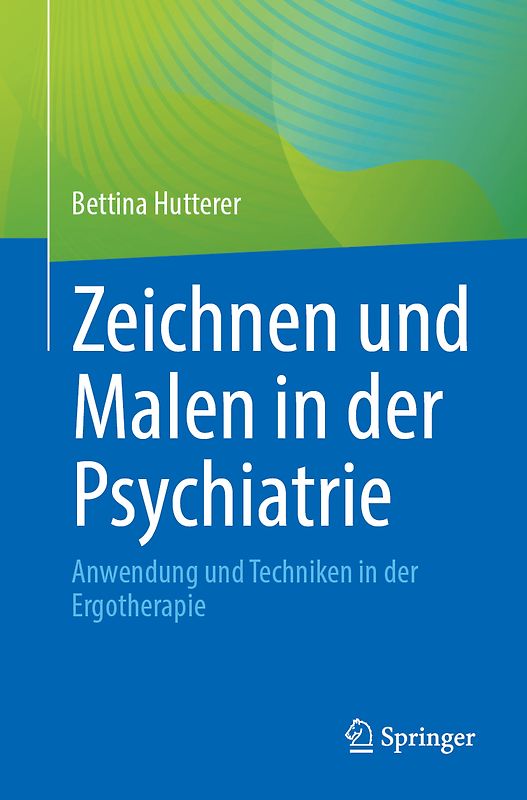 Zeichnen und Malen in der Psychiatrie