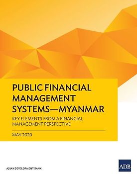 Public Financial Management Systems - Myanmar