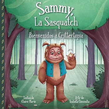 Sammy, La Sasquatch
