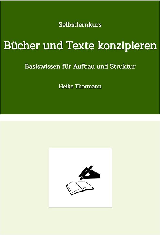Selbstlernkurs: Bücher und Texte konzipieren