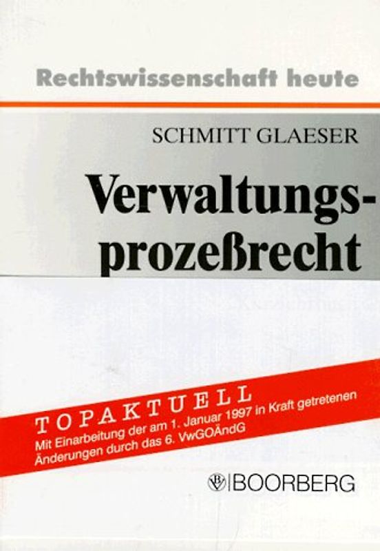 Verwaltungsprozessrecht. Kurzlehrbuch mit Systematik zur Fallbearbeitung