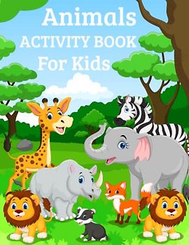 Animals Activity Book for Kids: Dot Marker, dot-to-dot, draw with me and MORE!!