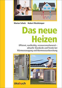 Das neue Heizen
