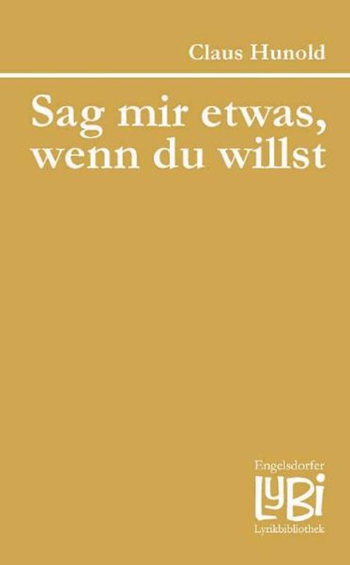 Sag mir etwas, wenn du willst