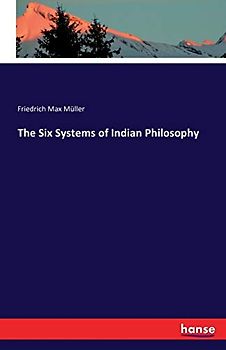 The Six Systems of Indian Philosophy