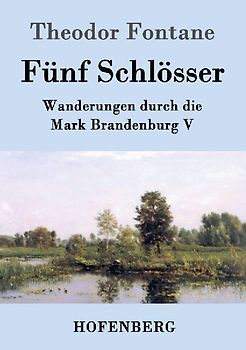 Fünf Schlösser